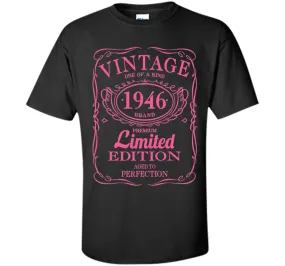 70th Birthday Gift Vintage 1946 Limited Edition T-Shirt Pink