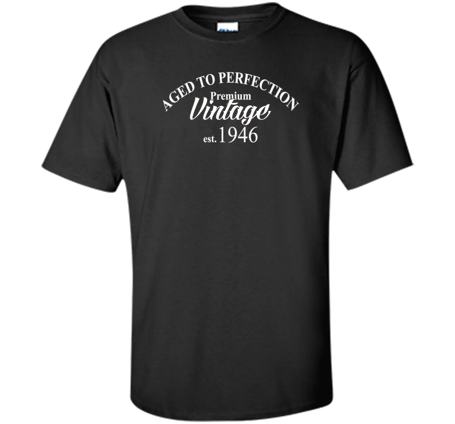 Aged to Perfection 1946 70th Birthday Funny T-Shirt Born in
