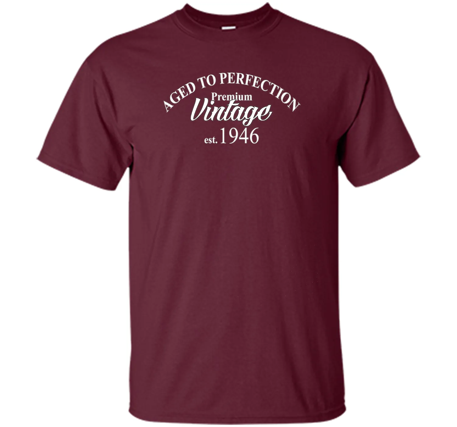 Aged to Perfection 1946 70th Birthday Funny T-Shirt Born in