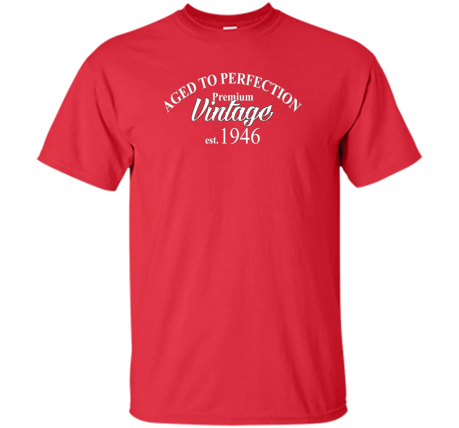 Aged to Perfection 1946 70th Birthday Funny T-Shirt Born in