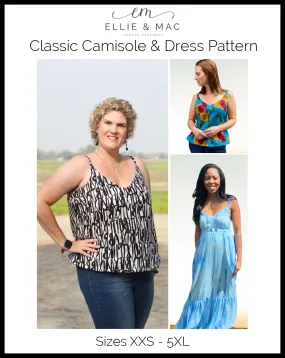 Classic Camisole Top & Dress Pattern