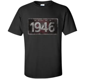 Men's 1946 License Plate 70th Birthday 70 Years Old Funny T-Shirt